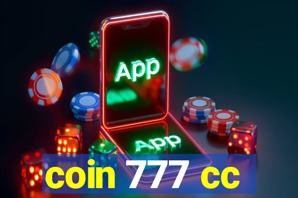 coin 777 cc